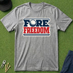 Fore Freedom - T-Shirt