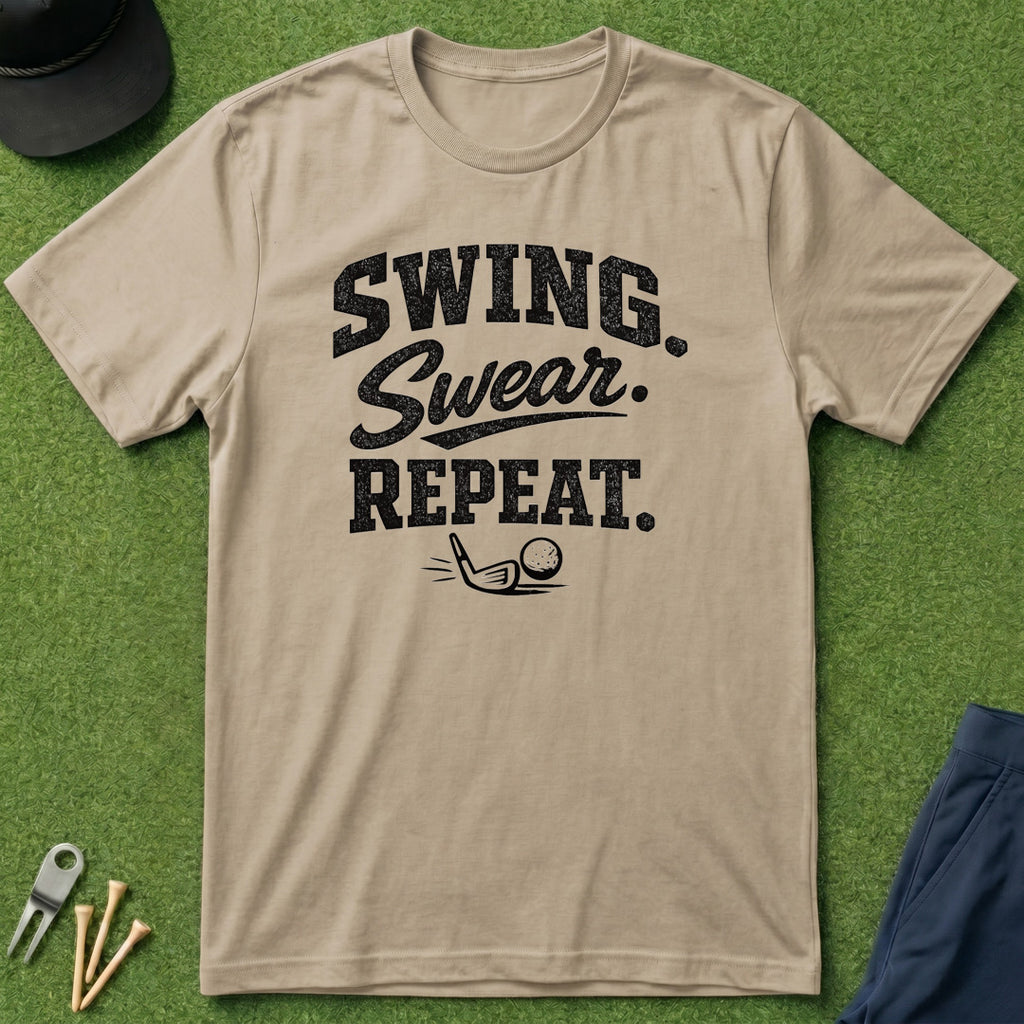 Swing. Swear. Repeat. - T-Shirt