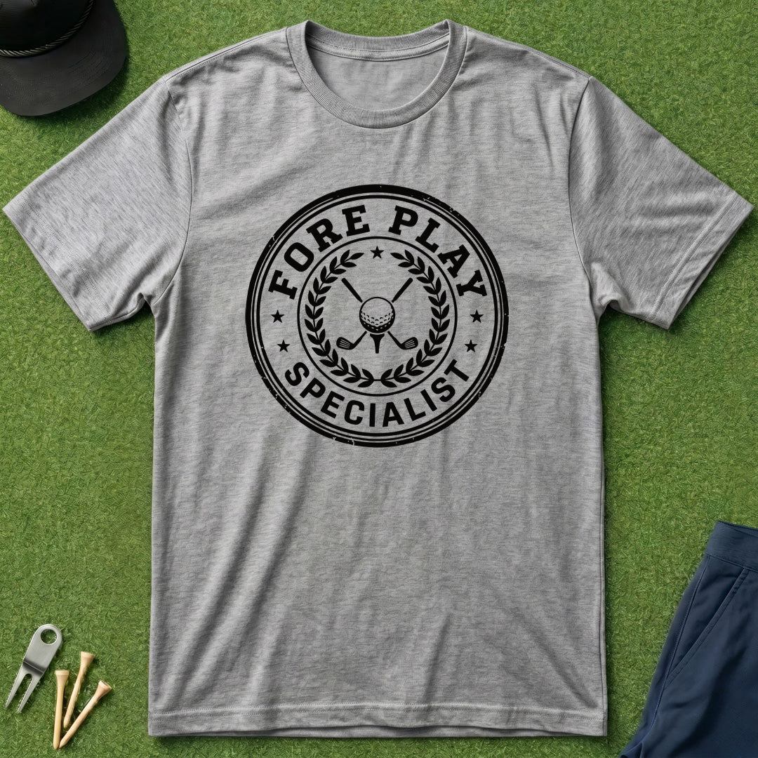 Fore Play Specialist - T-Shirt