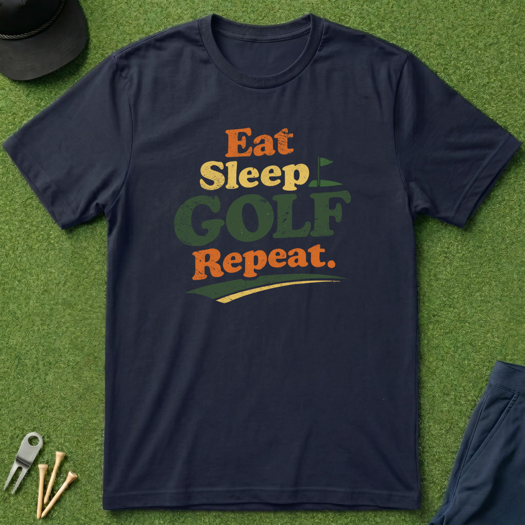 Eat Sleep Golf Repeat - T-Shirt