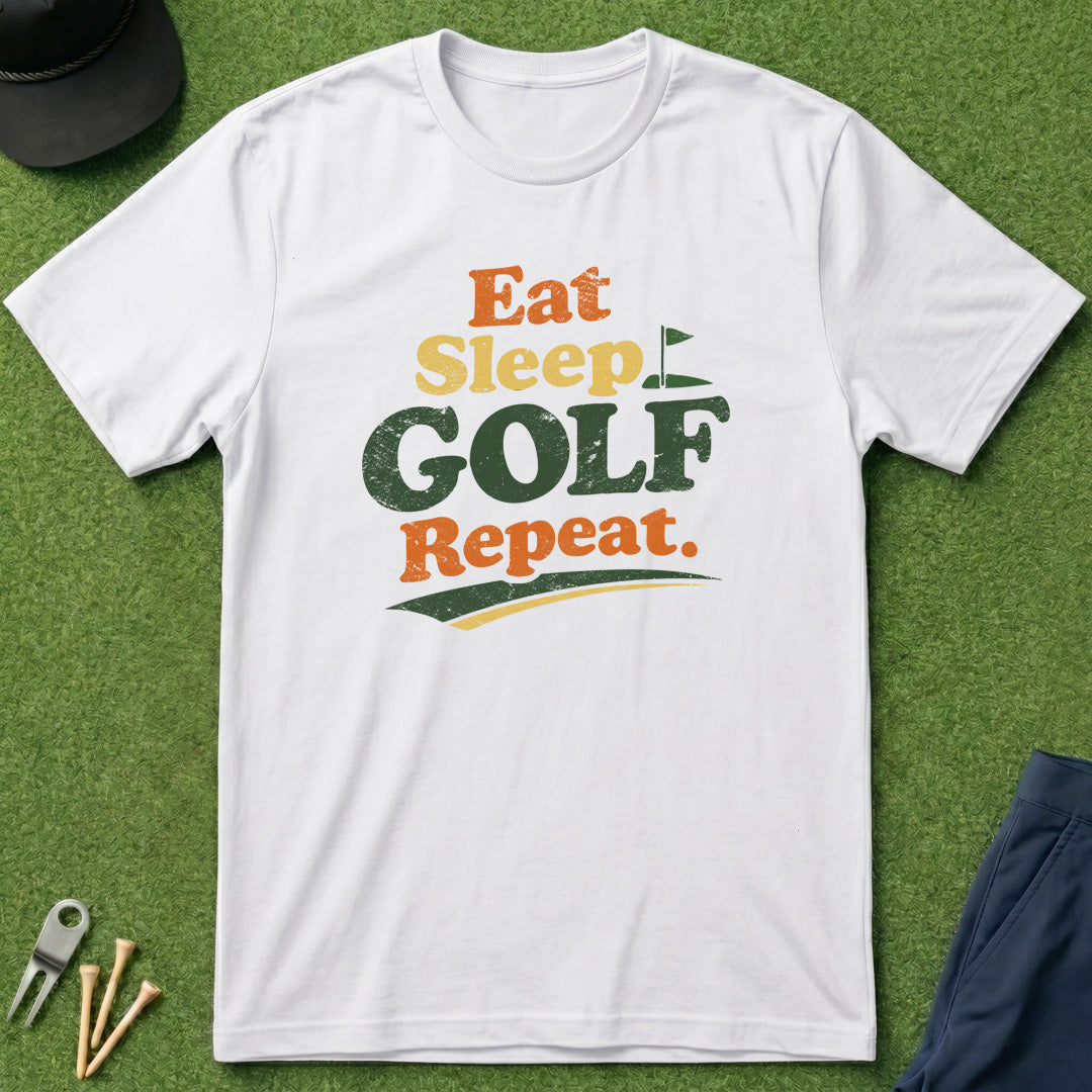 Eat Sleep Golf Repeat - T-Shirt