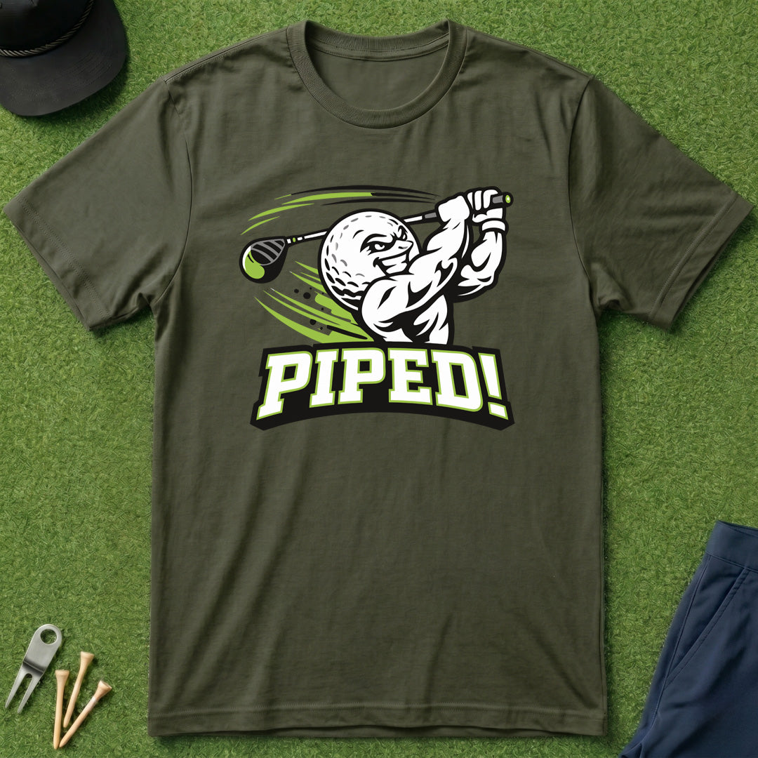 Piped! - T-Shirt