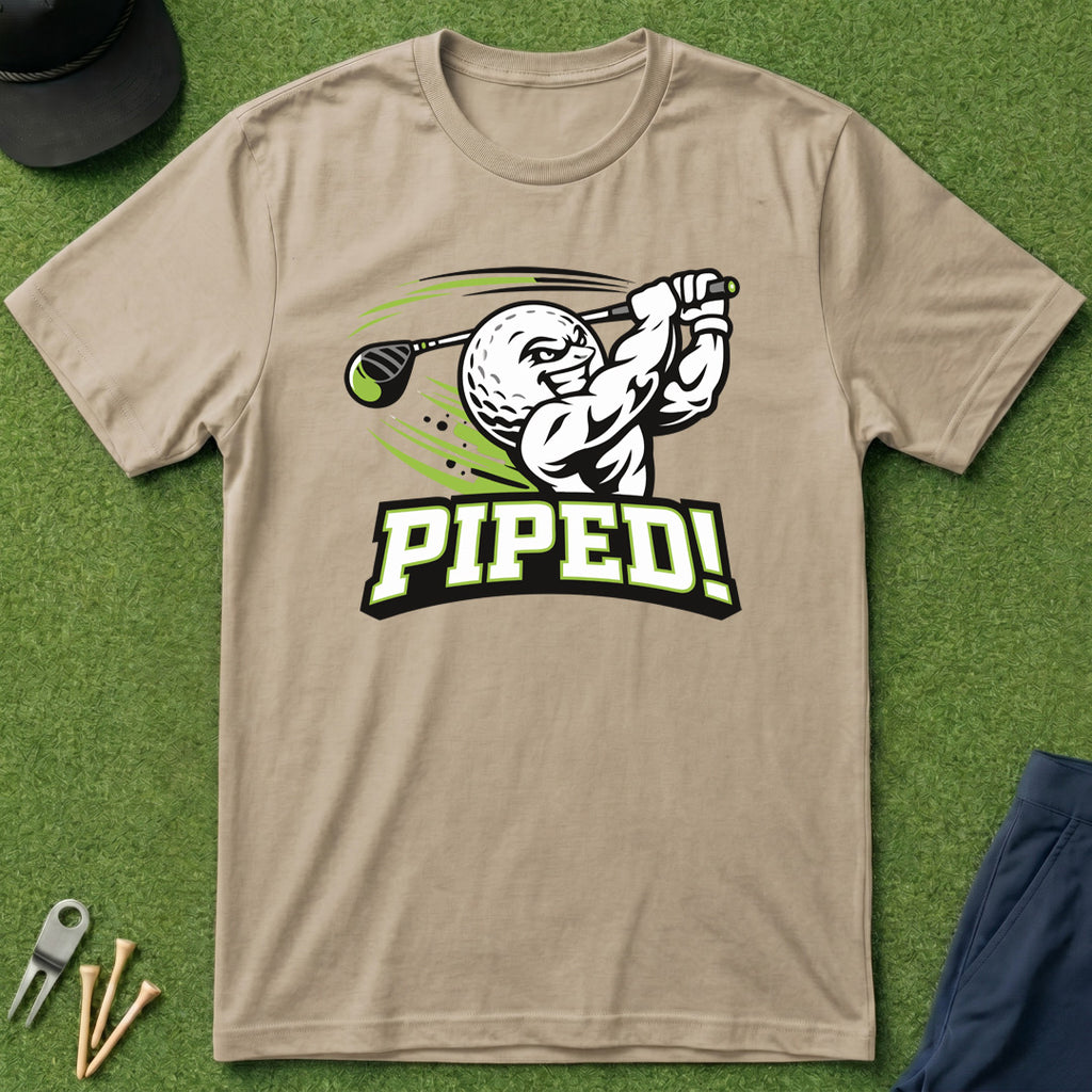 Piped! - T-Shirt