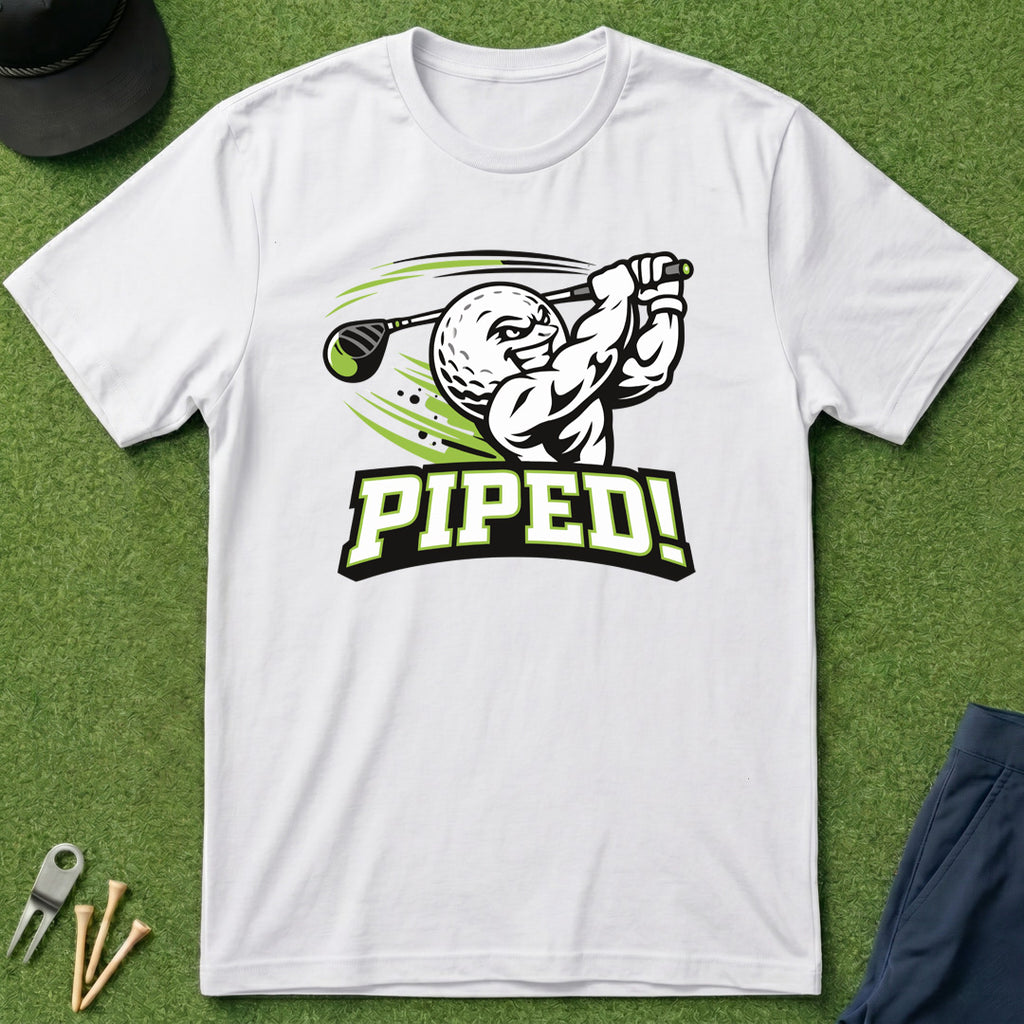Piped! - T-Shirt