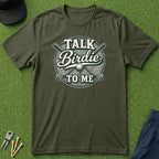 Talk Birdie To Me - T-Shirt
