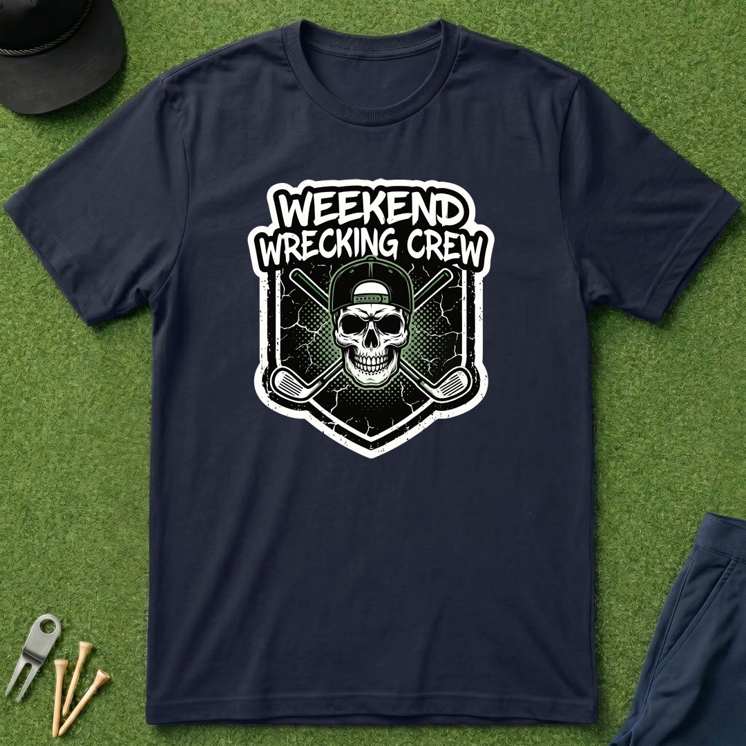 Weekend Wrecking Crew - T-Shirt