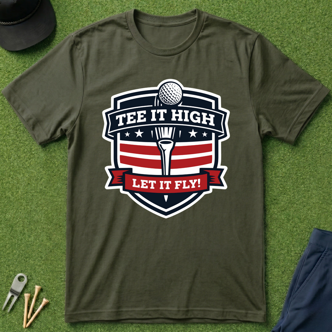 Tee it, High Let it Fly - T-Shirt