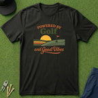 Powered By Golf & Good Vibes - T-Shirt