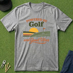 Powered By Golf & Good Vibes - T-Shirt