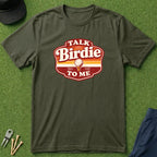 Talk Birdie To Me - T-Shirt