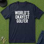 Worlds Okayest Golfer