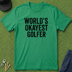 Worlds Okayest Golfer