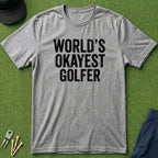 Worlds Okayest Golfer