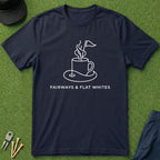 Fairways & Flat Whites - T-Shirt