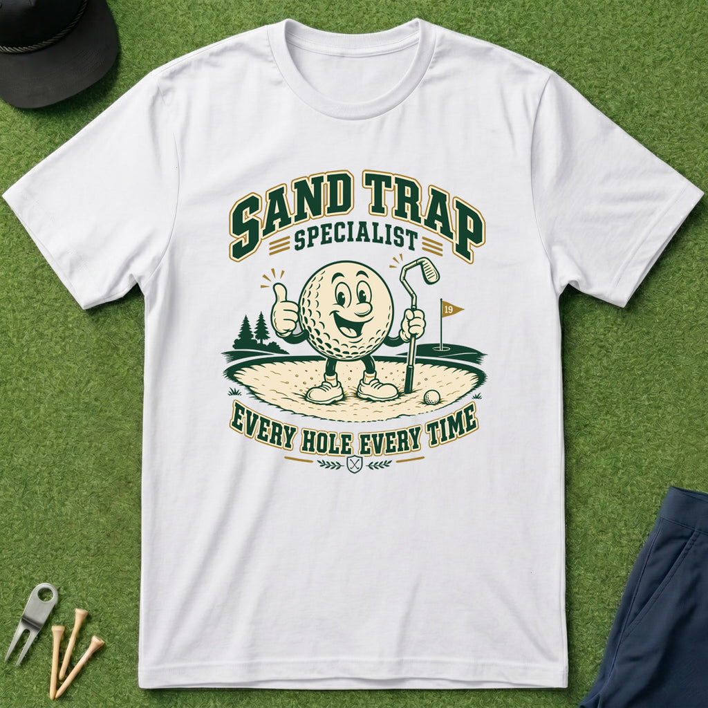 Sand Trap Specialist - T-Shirt