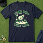 Swing First, Think Later - T-Shirt