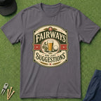Fairways Are Just Suggestions Badge - T-Shirt