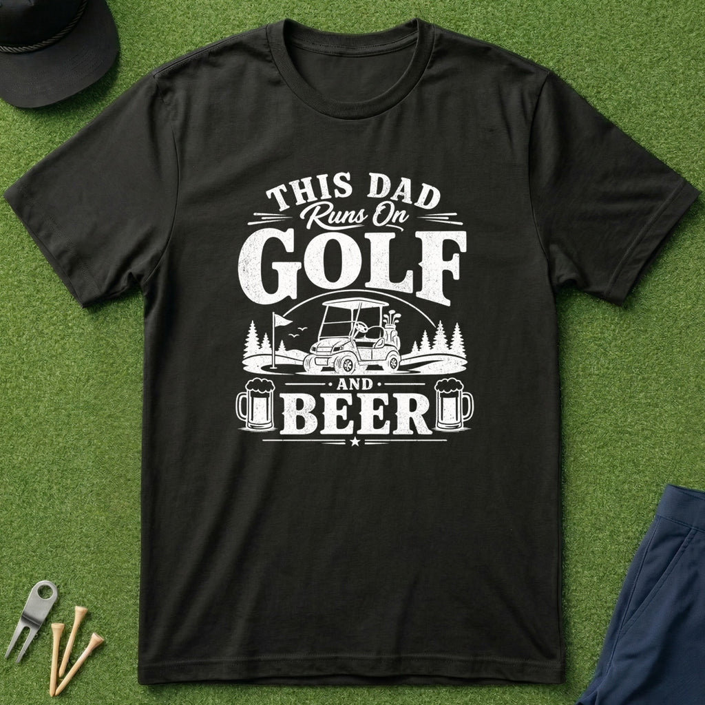 This Dad Runs On Golf And Beer - T-Shirt