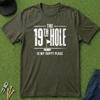 The 19th Hole Is My Happy Place - T-Shirt