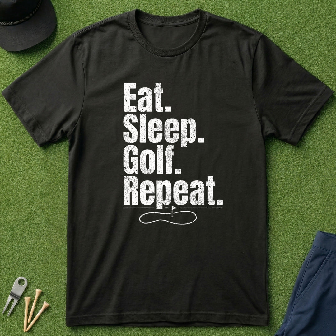 Eat. Sleep. Golf. Repeat. - T-Shirt