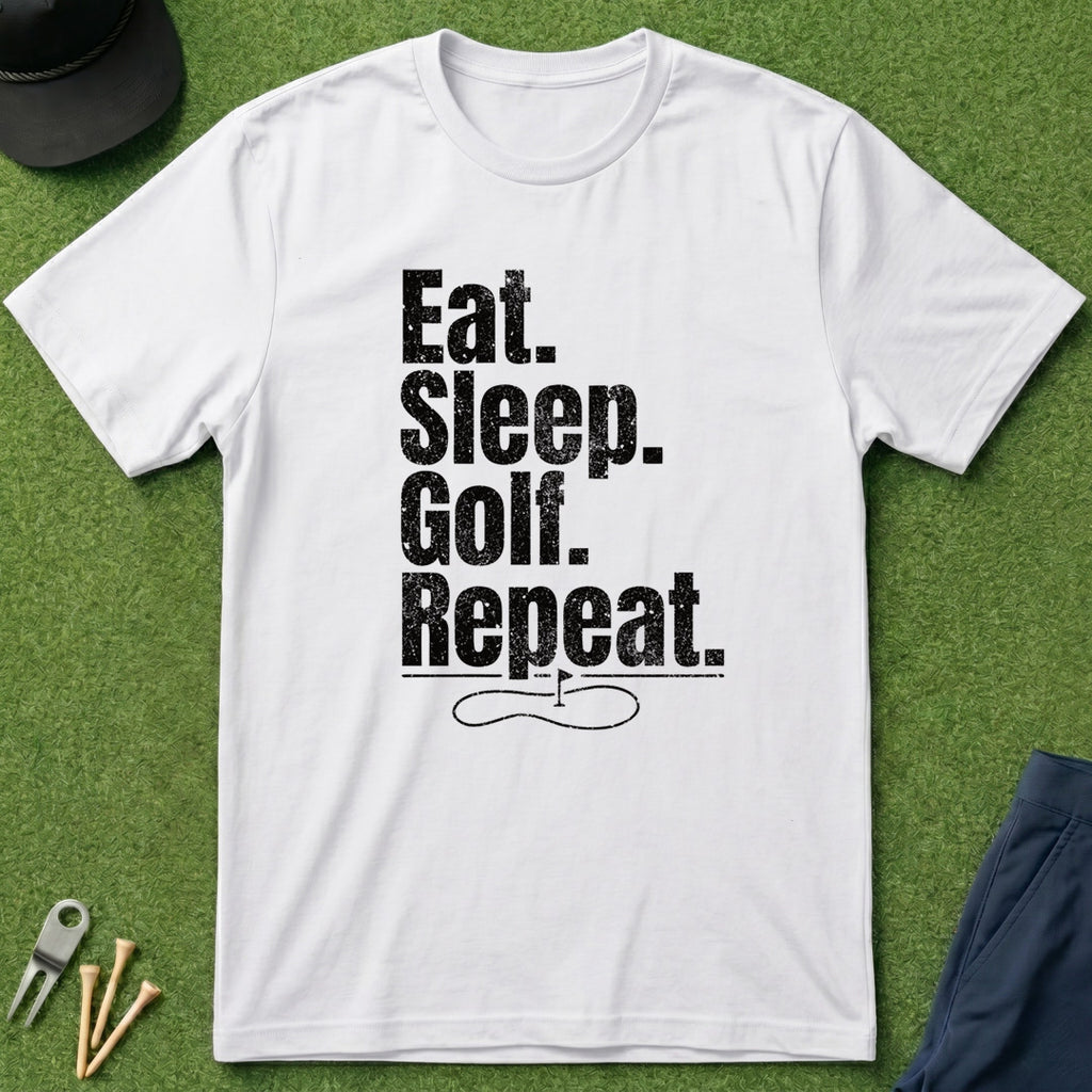 Eat. Sleep. Golf. Repeat. - T-Shirt