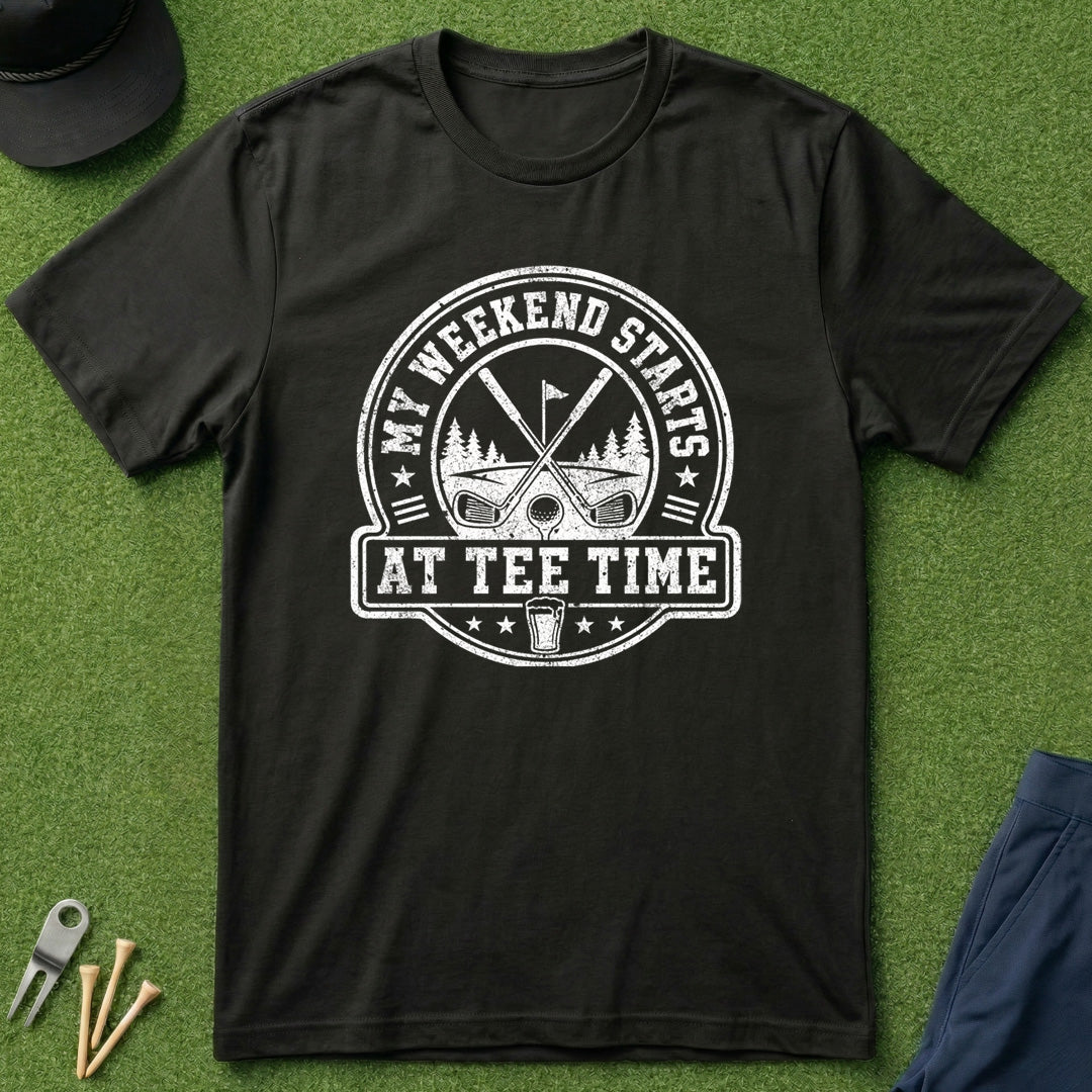 My Weekend Starts At Tee Time - T-Shirt