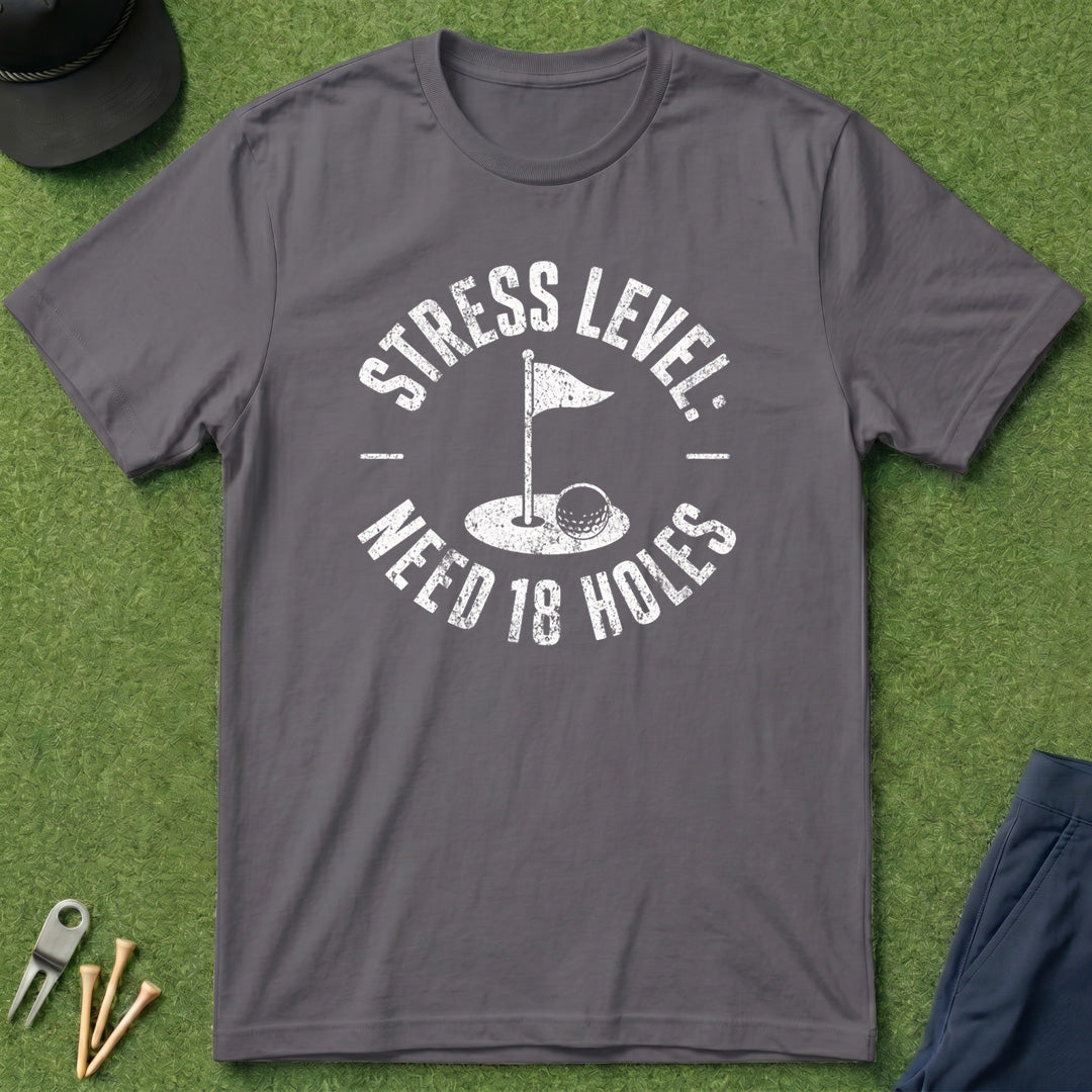 Stress Level: Need 18 Holes