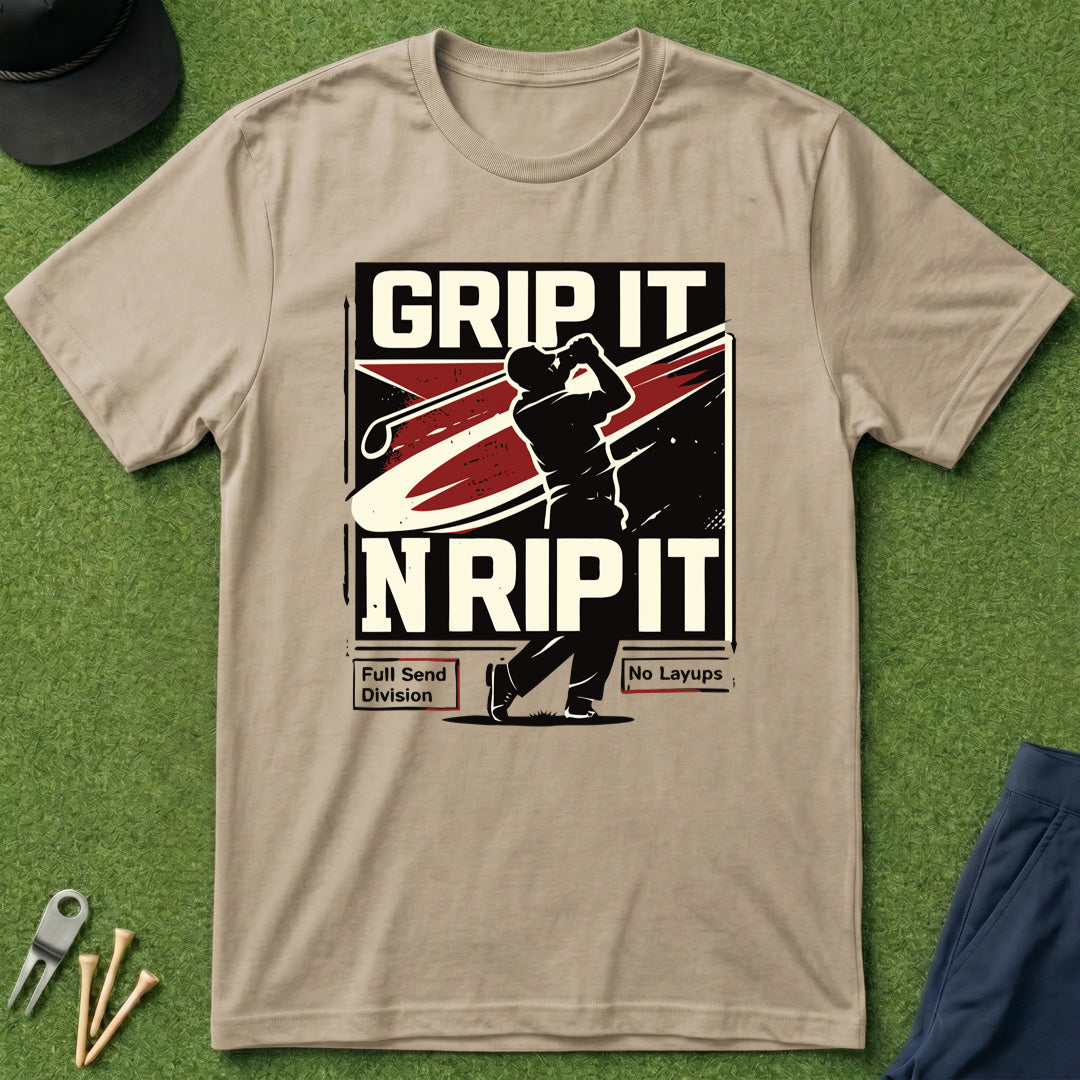 Grip It N Rip It - T-Shirt