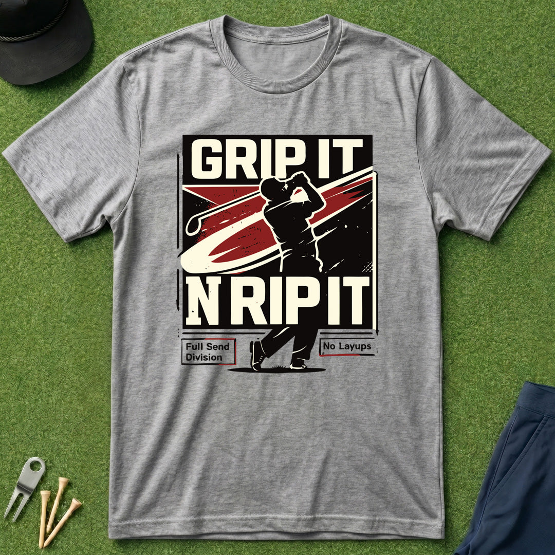 Grip It N Rip It - T-Shirt