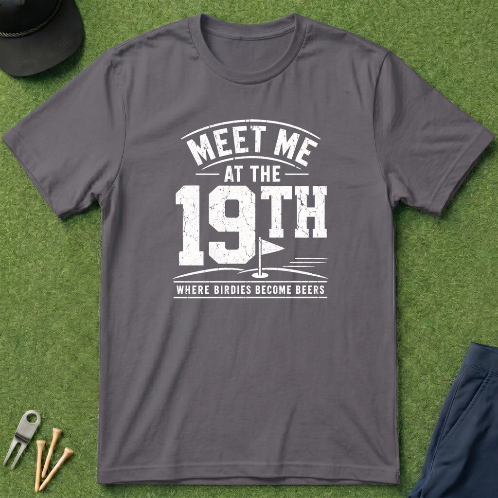 Meet Me At The 19th - T-Shirt