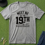 Meet Me At The 19th - T-Shirt