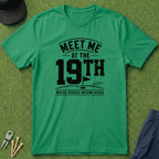 Meet Me At The 19th - T-Shirt