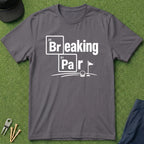 Breaking Par - T-Shirt