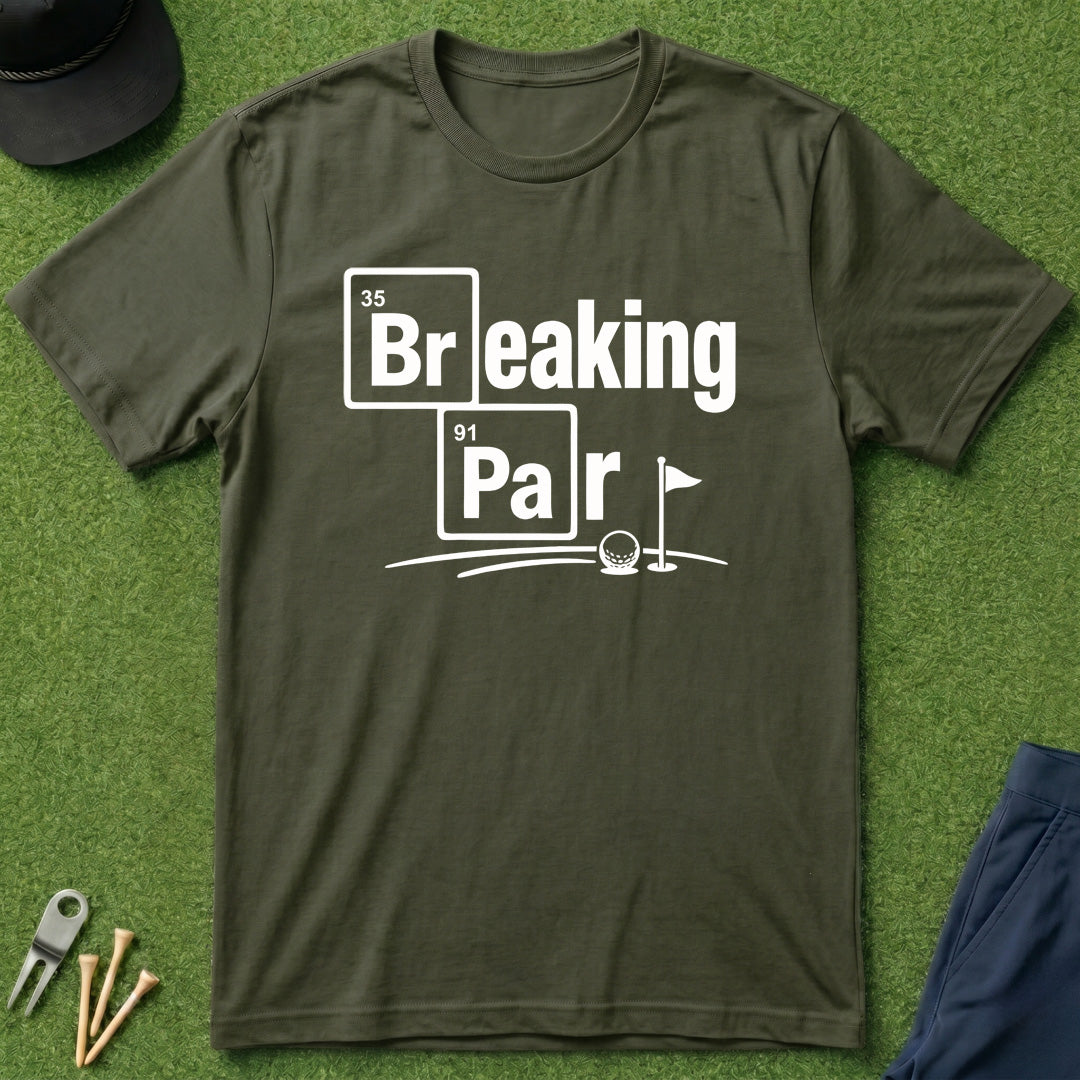 Breaking Par - T-Shirt