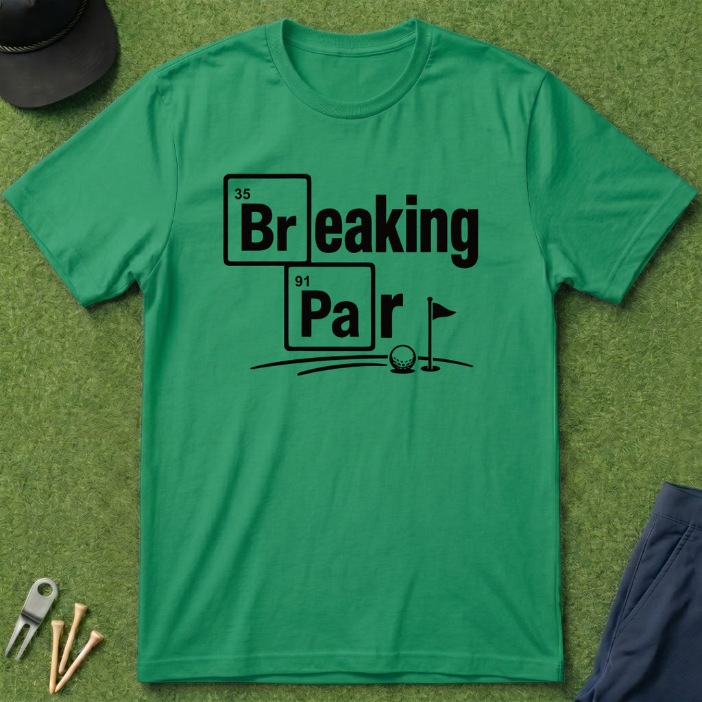 Breaking Par - T-Shirt