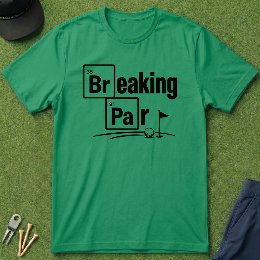 Breaking Par - T-Shirt