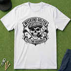 Weekend Golfer Full-Time Degenerate - T-Shirt