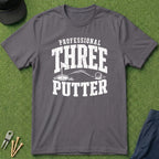 Professional 3-Putter - T-Shirt