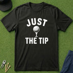 Just The Tip - T-Shirt