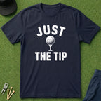 Just The Tip - T-Shirt