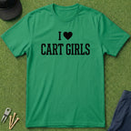 I Love Cart Girls - T-Shirt