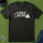 It Opens Up Over There - T-Shirt