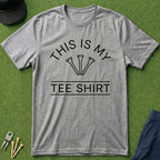 This Is My TeeShirt - T-Shirt