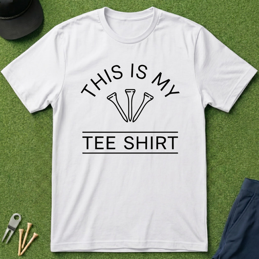 This Is My TeeShirt - T-Shirt