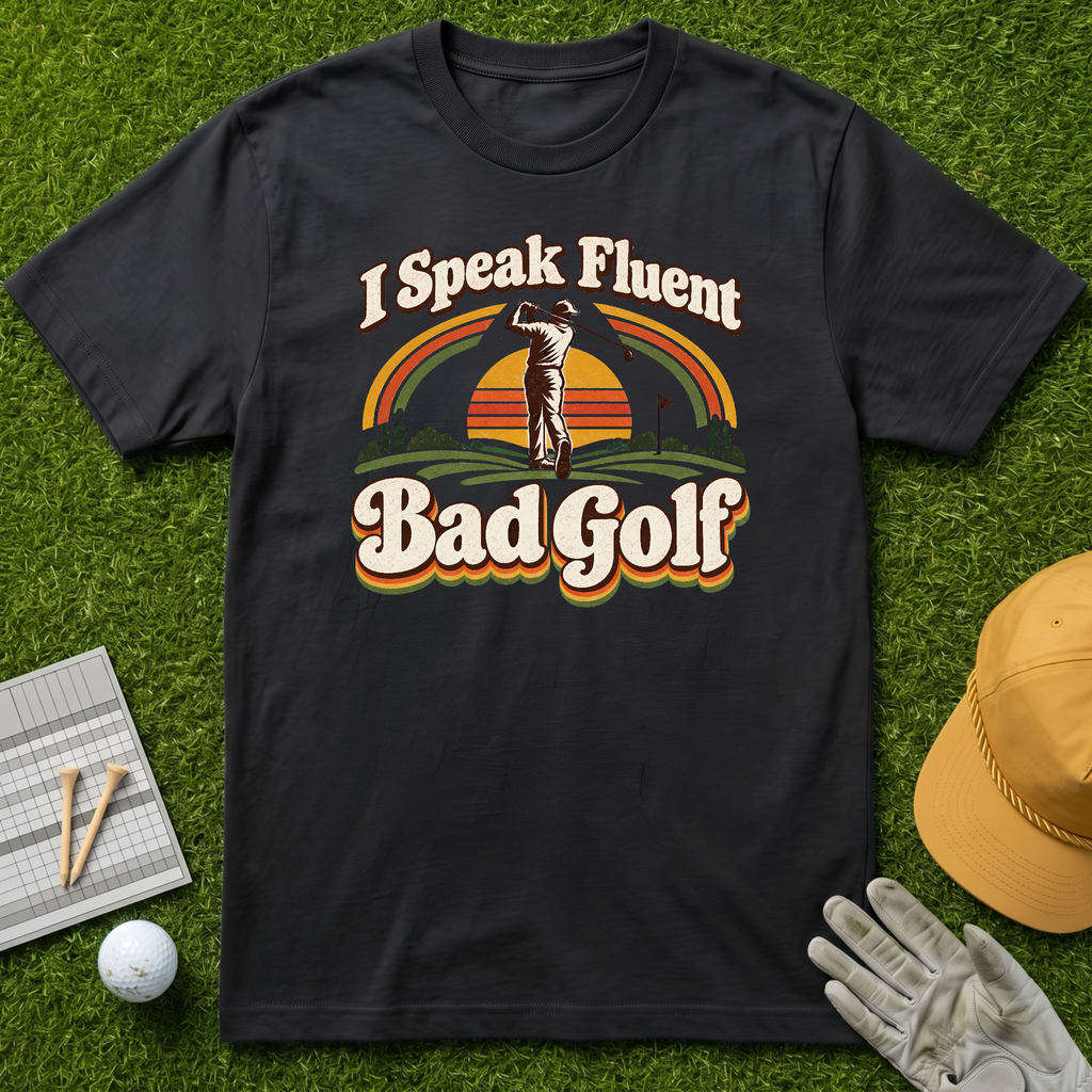 I Speak Fluent Bad Golf - Black [BVS 879a0868-24e9-49d9-a23d-17d4af872679:4]