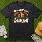 I Speak Fluent Bad Golf - Black [BVS 879a0868-24e9-49d9-a23d-17d4af872679:4]