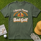 I Speak Fluent Bad Golf - Military Green [BVS 879a0868-24e9-49d9-a23d-17d4af872679:0]