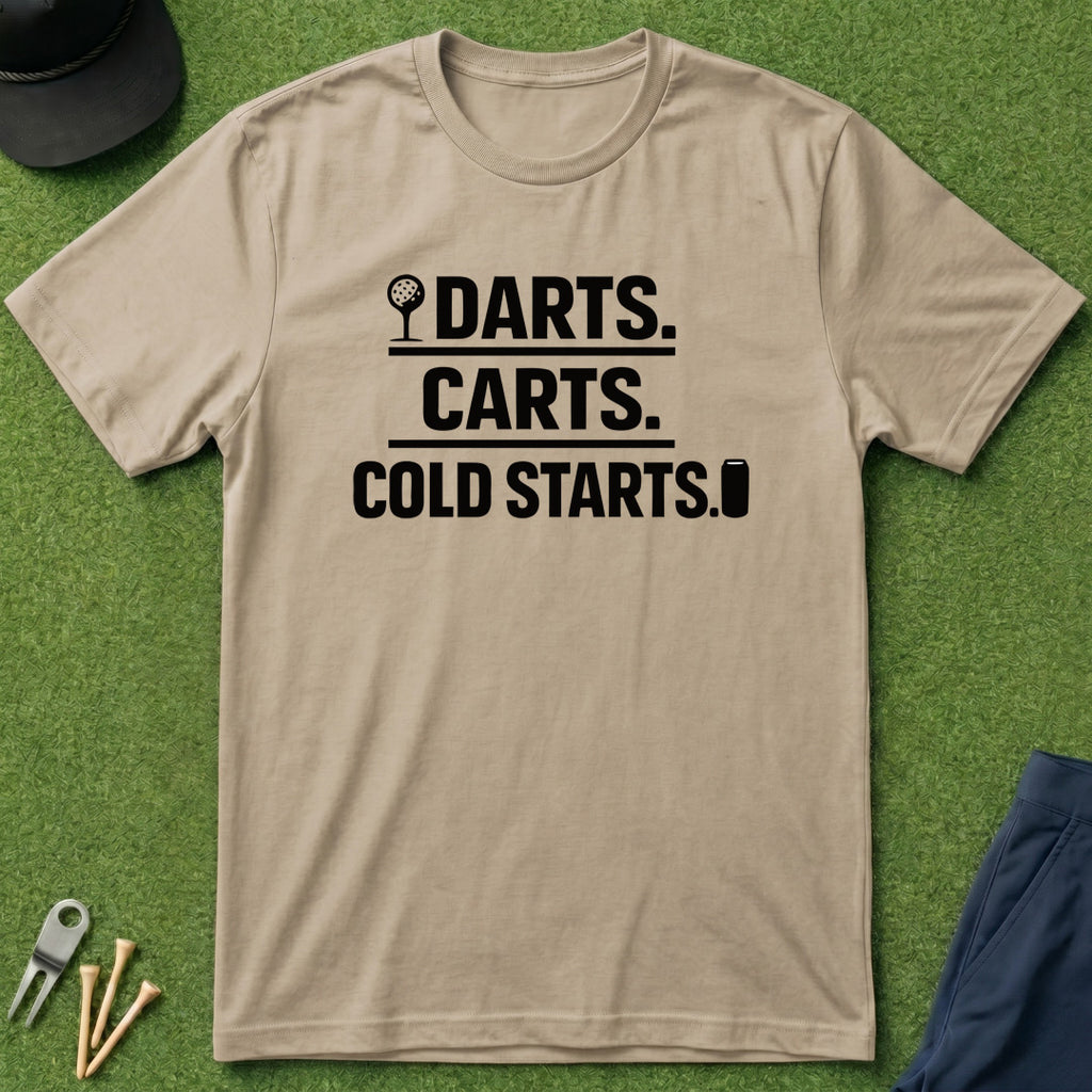 Darts, Carts, Cold Starts