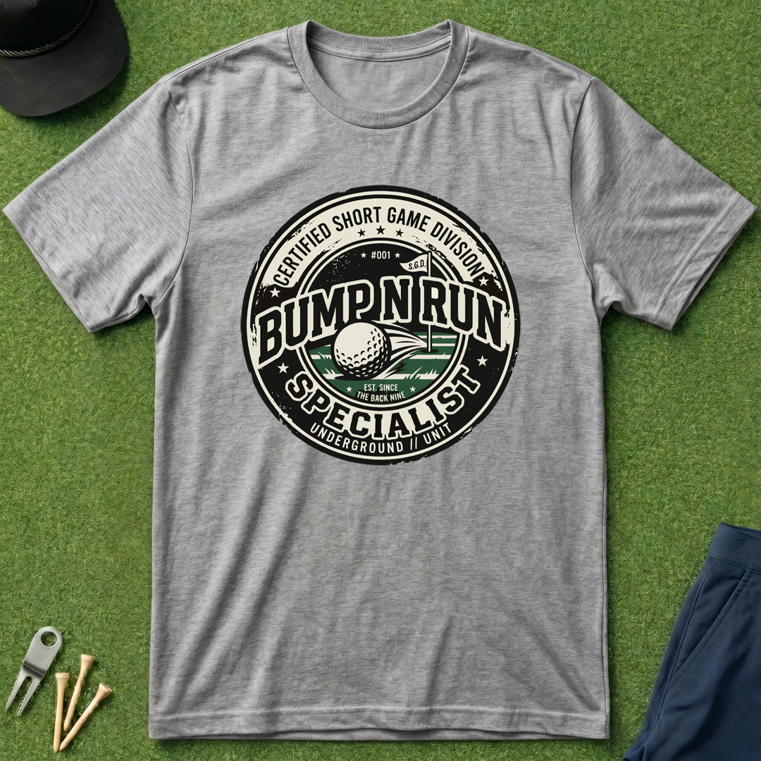 Bump N Run Specialist - T-Shirt