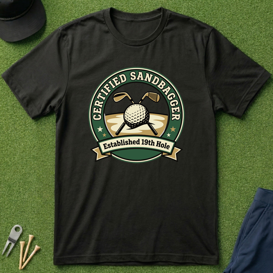 Certified SandBagger - T-Shirt